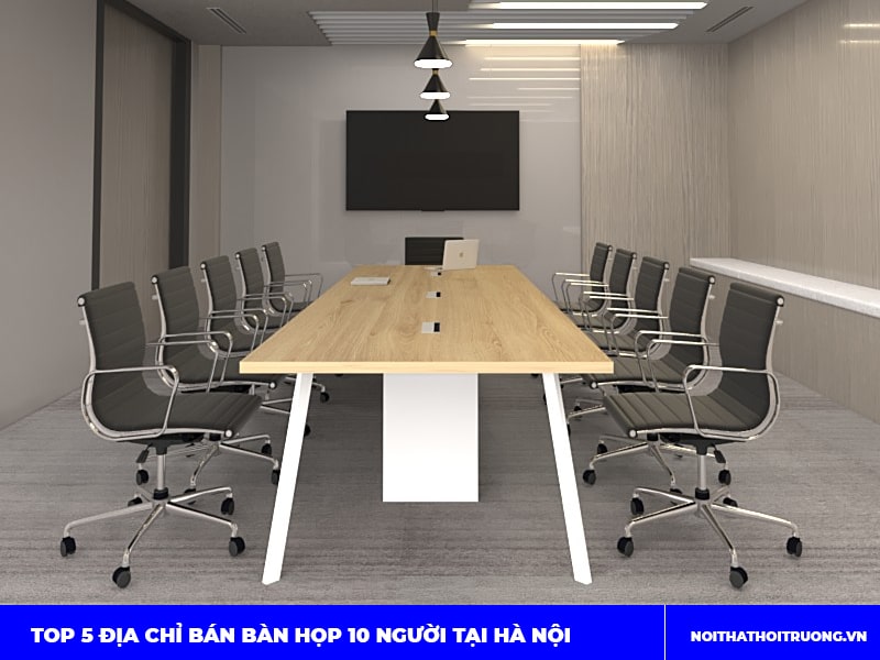 Địa chỉ bán bàn họp 10 người tại Nội Thất Đức Khang DKF Địa chỉ bán bàn họp 10 người tại Nội Thất Đức Khang DKF