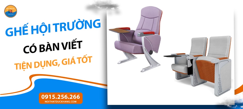 Top 5 mẫu ghế hội trường có bàn viết tiện dụng, giá tốt 2025