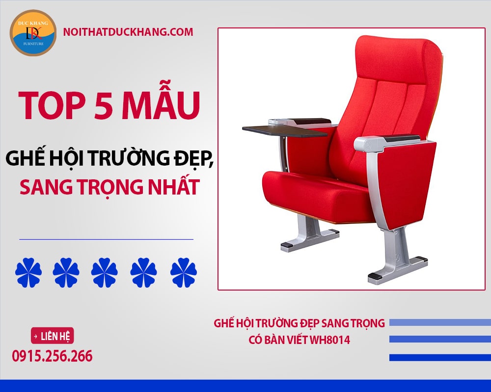 Top 5 mẫu ghế hội trường đẹp, sang trọng nhất 2025