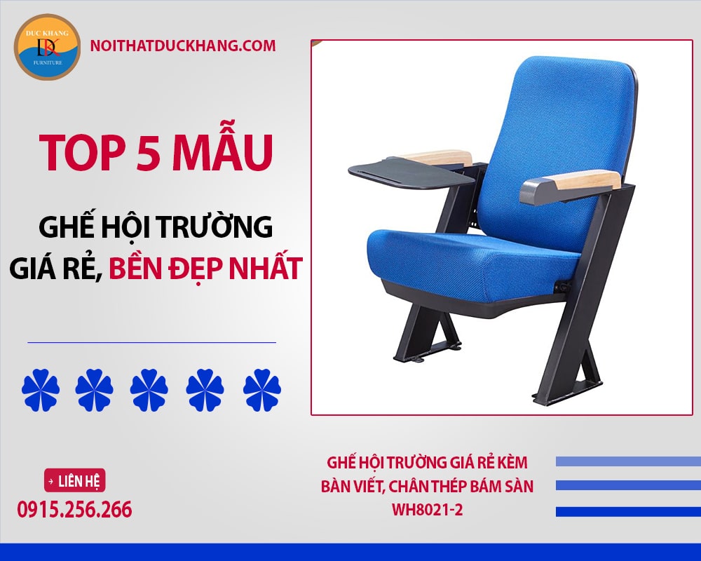 Ghế hội trường giá rẻ kèm bàn viết, chân thép bám sàn WH8021-2 Ghế hội trường giá rẻ kèm bàn viết, chân thép bám sàn WH8021-2