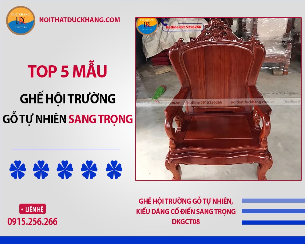 Ghế hội trường gỗ tự nhiên, kiểu dáng cổ điển sang trọng DKGCT08 Ghế hội trường gỗ tự nhiên, kiểu dáng cổ điển sang trọng DKGCT08