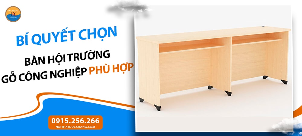 Bàn hội trường gỗ công nghiệp module Bàn hội trường gỗ công nghiệp module