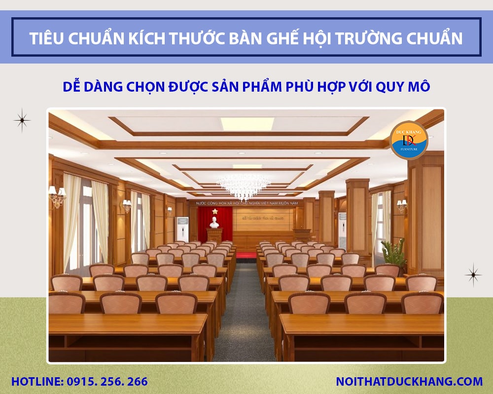 Tiêu chuẩn kích thước bàn ghế hội trường chuẩn nhất 2025