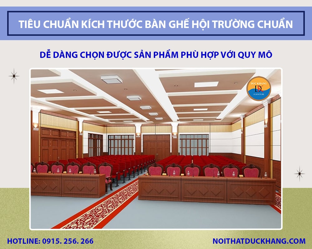 Tiêu chuẩn kích thước bàn ghế hội trường chuẩn nhất 2025