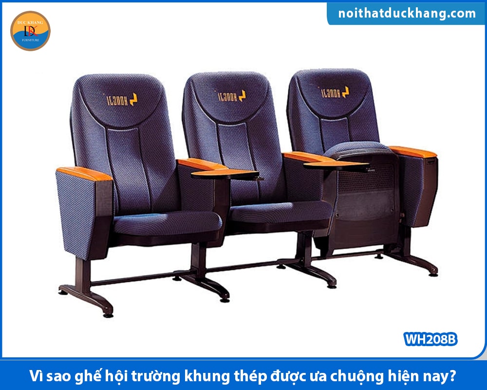 Vì sao ghế hội trường khung thép được ưa chuộng hiện nay?