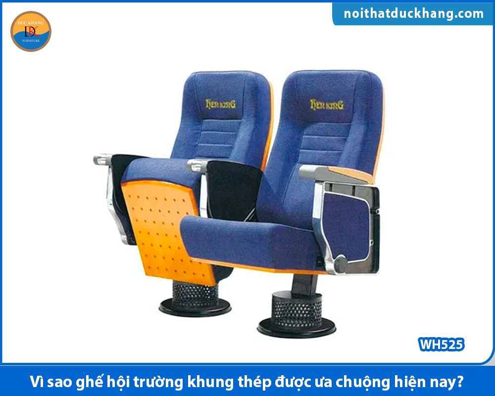 Vì sao ghế hội trường khung thép được ưa chuộng hiện nay?