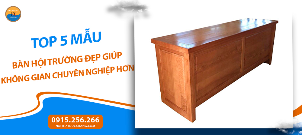 Mẫu bàn hội trường đẹp bằng gỗ phủ Veneer sang trọng DKBHT49 Mẫu bàn hội trường đẹp bằng gỗ phủ Veneer sang trọng DKBHT49