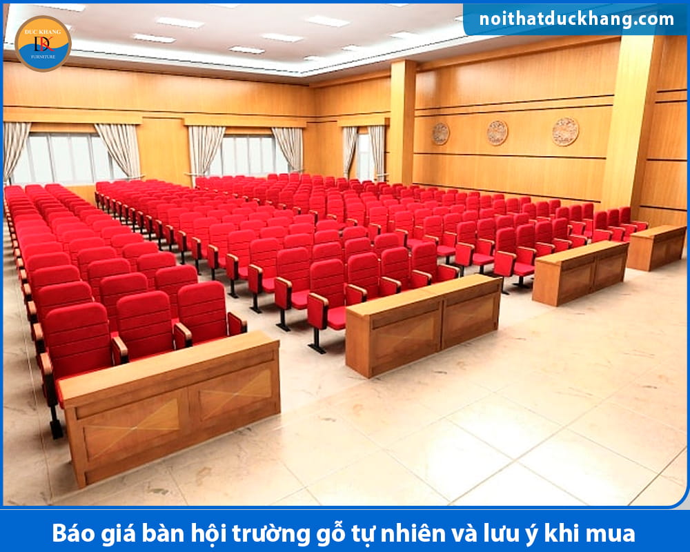Báo giá bàn hội trường gỗ tự nhiên và lưu ý khi mua