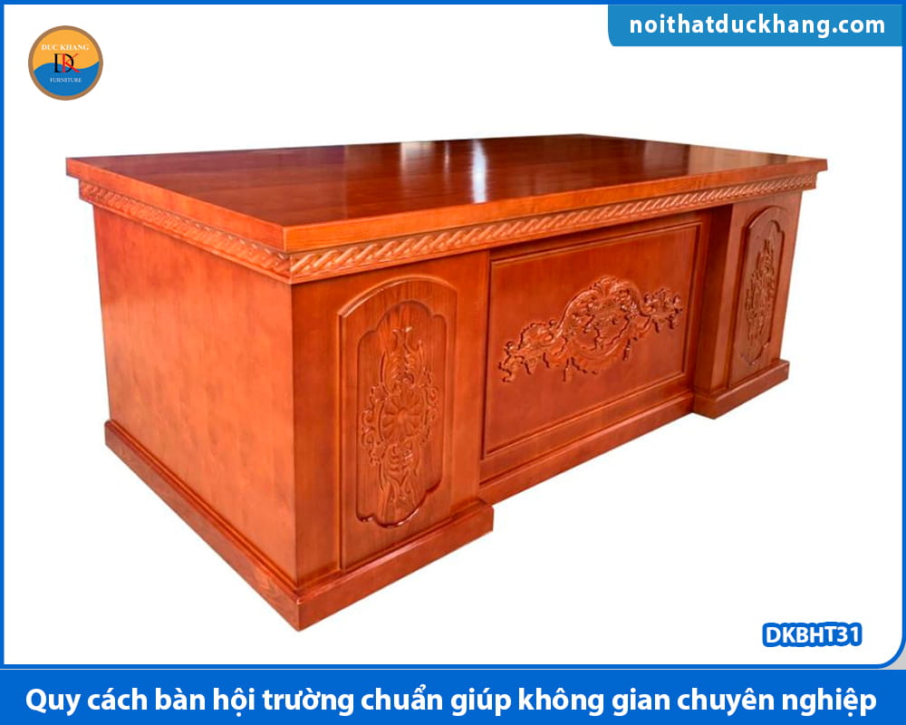 Quy cách bàn hội trường chuẩn giúp không gian chuyên nghiệp Quy cách bàn hội trường chuẩn giúp không gian chuyên nghiệp