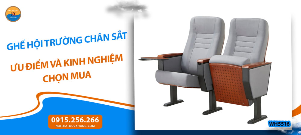 Ghế hội trường chân sắt ưu điểm và kinh nghiệm chọn mua