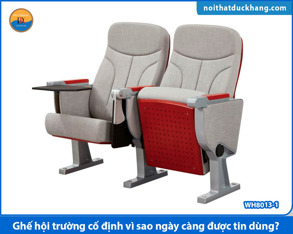 Ghế hội trường cố định vì sao ngày càng được tin dùng? Ghế hội trường cố định vì sao ngày càng được tin dùng?