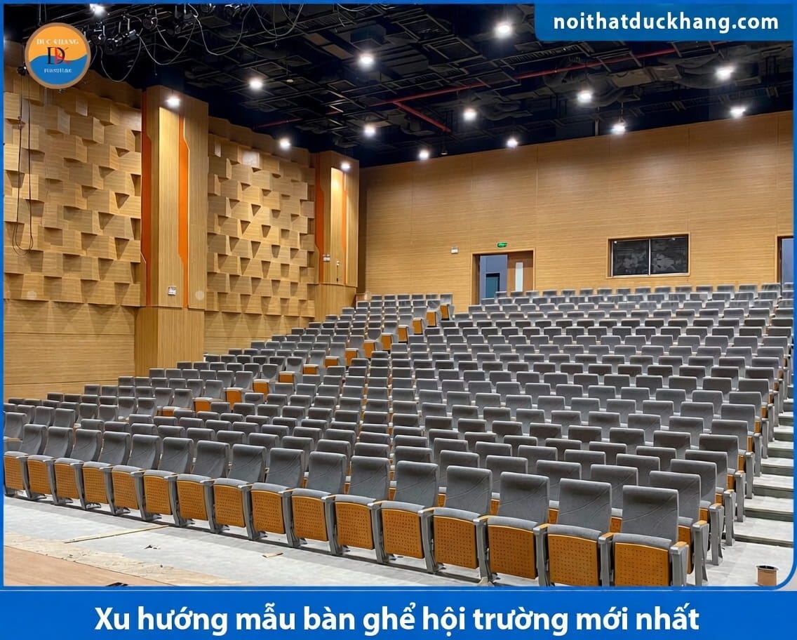 Xu hướng mẫu bàn ghế hội trường mới nhất 2026